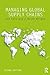 Managing Global Supply Chains