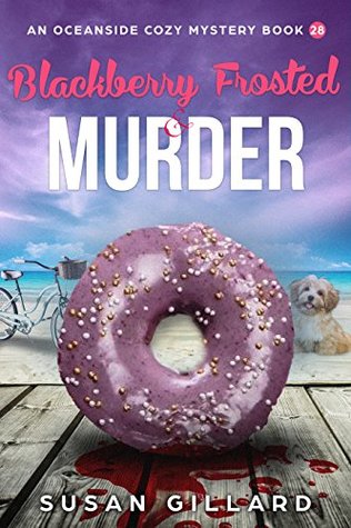 Blackberry Frosted & Murder (Oceanside Mystery #28)