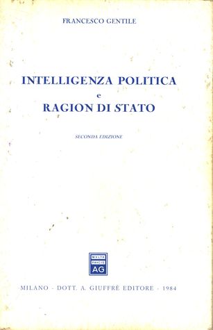 Intelligenza politica e ragion di stato