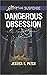 Dangerous Obsession (Securi...