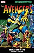 Avengers Epic Collection, Vol. 3: Masters of Evil