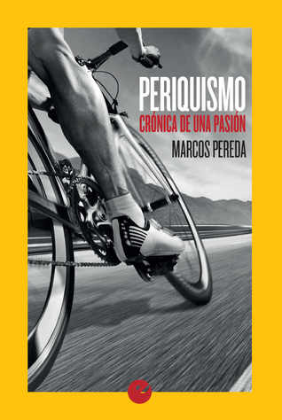 Periquismo: Crónica de una pasión (Kindle Edition)