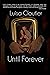 Until Forever