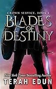 Blades Of Destiny