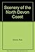 Scenery of the North Devon ...