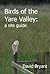 Birds of the Yare Valley: a...