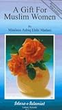 A Gift for Muslim Women