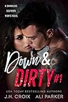 Down & Dirty #1