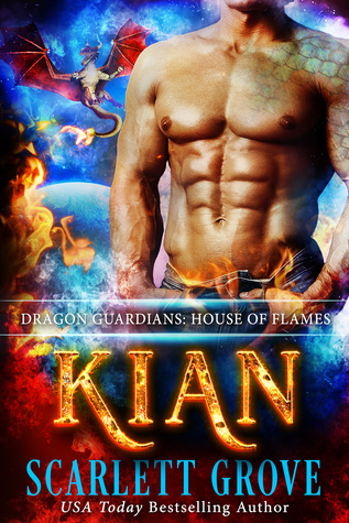Kian (Dragon Guardians: House of Flames, #1)
