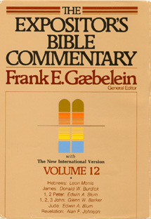 Hebrews through Revelation (The Expositor's Bible Commentary #12)