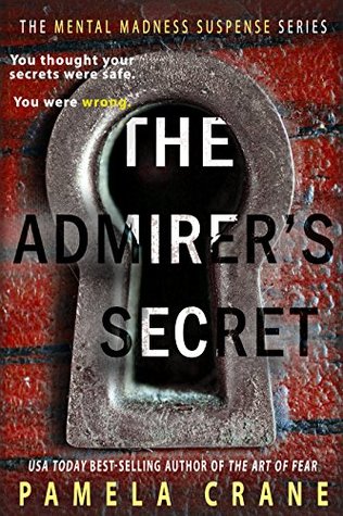 The Admirer's Secret (Kindle Edition)