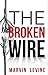 The Broken Wire