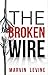 The Broken Wire