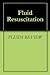 Fluid Resuscitation by Fluids Review