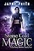 Stone Cold Magic (Ella Grey, #1)