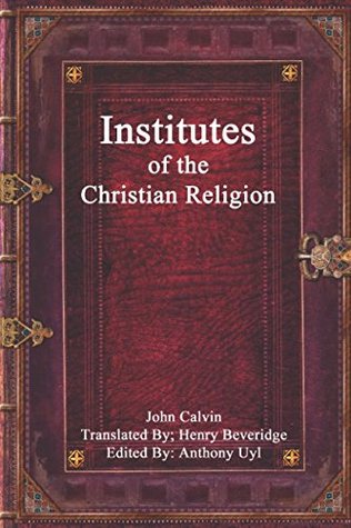 Institutes of the Christian Religion