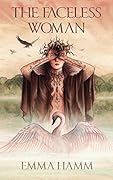 The Faceless Woman
