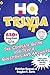 HQ Trivia: The Complete Gui...