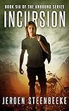 Incursion (The Unbound Book 6)
