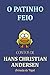 O Patinho Feio (Portuguese Edition)