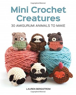 Mini Crochet Creatures: 30 Amigurumi Animals to Make (Paperback)