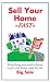 Sell your Home - Fast by Pat Young