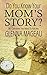 Do You Know Your Mom's Stor...