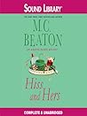 Hiss and Hers by M.C. Beaton