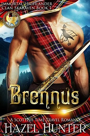 Brennus (Immortal Highlander, Clan Skaraven #1)