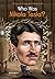 Who Was Nikola Tesla? by Jim Gigliotti