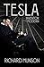 Tesla: Inventor of the Modern