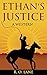 Ethan's Justice by R.O. Lane