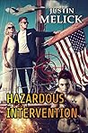 Hazardous Intervention