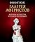 Галерея аферистов. История искусства и тех, кто его продает (Арт-книга) (Russian Edition)