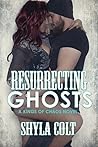 Resurrecting Ghosts (Kings of Chaos M.C. Book 4) Book cover for Resurrecting Ghosts (Kings of Chaos M.C. Book 4)
