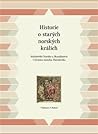 Historie o starých norských králích Historie o starých norských králích