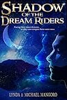 Shadow of the Dream Riders