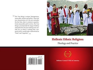 Hellenic Ethnic Religion: Theology and Practice (Kindle Edition)