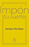 Impón tu suerte Impón tu suerte