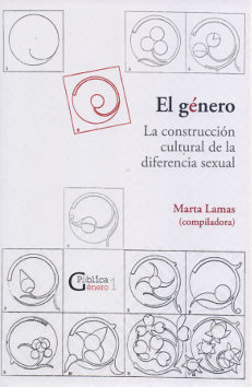 El Género. La construcción cultural de la diferencia sexual (Paperback)