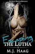 Escaping the Lutha
