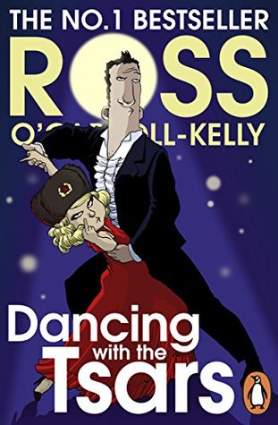 Dancing with the Tsars (Ross O’Carroll-Kelly Book 16)