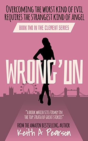 Wrong'un (Clement, #2)