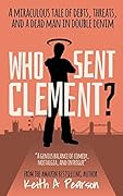 Who Sent Clement? (Clement, #1)