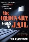Mr Ordinary Goes ...