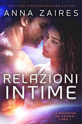 Relazioni intime (Le cronache dei Krinar, #1)
