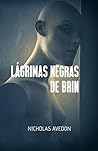 Book cover for Lágrimas negras de Brin (Trilogía de Brin nº 2) (Spanish Edition)