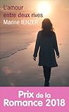 L'amour entre deux rives by Marine Ienzer L'amour entre deux rives by Marine Ienzer