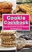 Cookie Cookbook: Easy Homem...