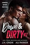 Down & Dirty #2 Down & Dirty #2